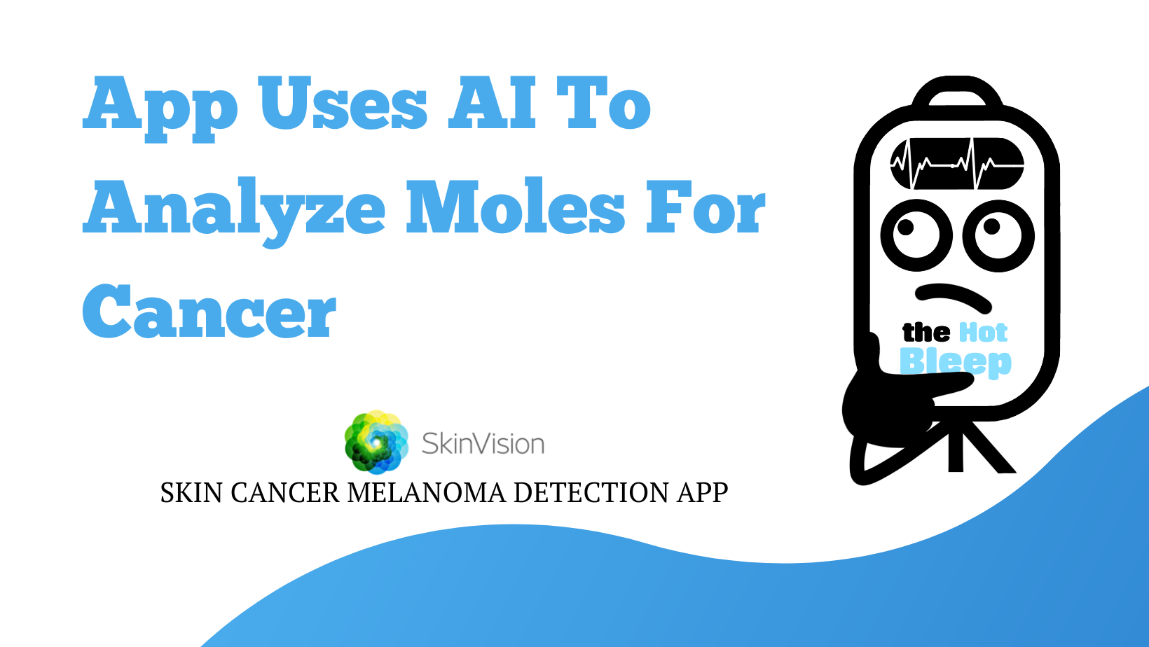 Skin Cancer Melanoma Detection App