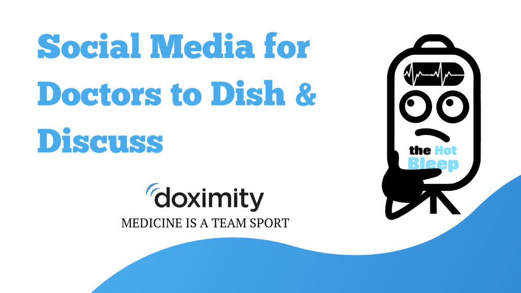 Doximity connects doctors like Facebook connects friends_theHotBleep