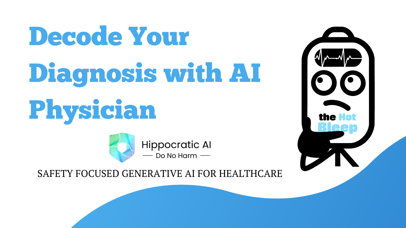 Confused About Your Diagnosis Hippocratic AI is here to help_theHotBleep